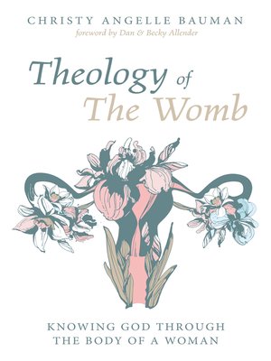 cover image of Theology of the Womb